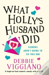 What Holly'S Husband Did
