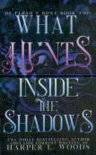 What Hunts Inside The Shadows