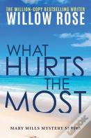 What Hurts The Most