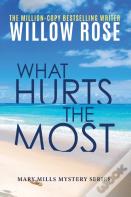 What Hurts The Most