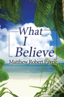 What I Believe