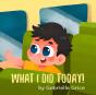 What I Did Today - Preview