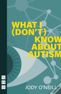 Capa do artigo What I (Don'T) Know About Autism