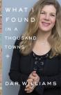 What I Found In A Thousand Towns - Preview