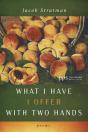 What I Have I Offer With Two Hands - Preview