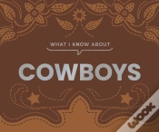 Capa do artigo What I Know About Cowboys