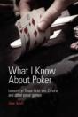What I Know About Poker: Lessons In Texa - Preview