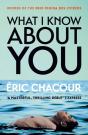 What I Know About You - Preview