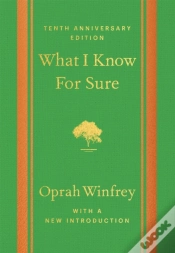Capa do artigo What I Know For Sure - Tenth Anniversary Edition