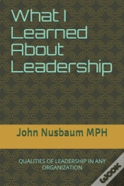 Capa do artigo What I Learned About Leadership