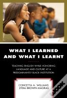 What I Learned And What I Learnt