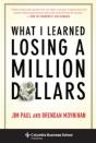 What I Learned Losing A Million Dollars - Preview