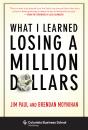 What I Learned Losing A Million Dollars - Preview