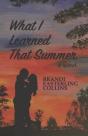 What I Learned That Summer - Preview