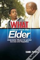 What I Learnt From The Elder