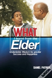 What I Learnt From The Elder