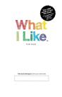 What I Like - For Kids - Preview