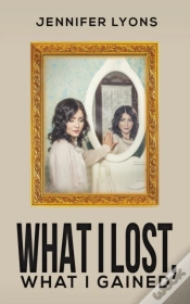Capa do artigo What I Lost What I Gained