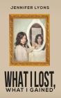 What I Lost What I Gained - Preview