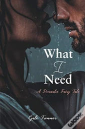What I Need