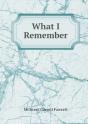 What I Remember - Preview