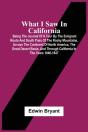 What I Saw In California - Preview