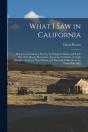What I Saw In California - Preview