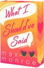 What I Should'Ve Said - Preview