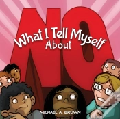 Capa do artigo What I Tell Myself About No
