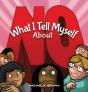 What I Tell Myself About No - Preview