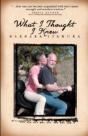 What I Thought I Knew - Preview