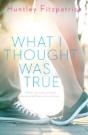 What I Thought Was True - Preview