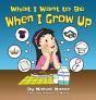 What I Want To Be When I Grow Up - Preview