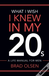 What I Wish I Knew In My 20s