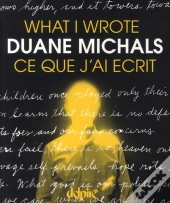 What I Wrote / Ce Que J'Ai Écrit