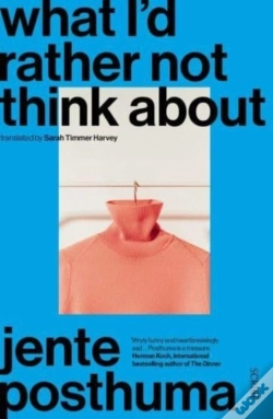 Capa do artigo What Iâ€™D Rather Not Think About