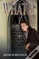 What If