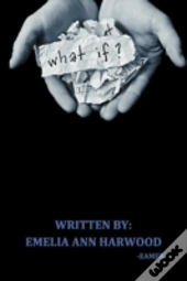 What If ?