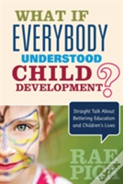 Capa do artigo What If Everybody Understood Child Development?
