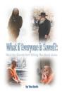 What If Everyone Is Saved? - Preview