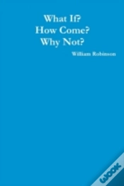 Capa do artigo What If? How Come? Why Not?