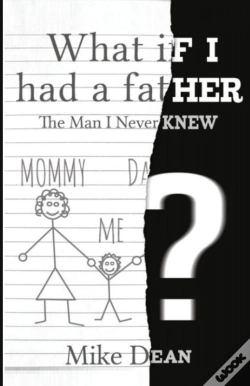 Capa do artigo What If I Had A Father?