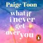 What If I Never Get Over You - Preview
