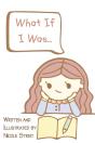 What If I Was... - Preview