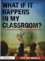 What If It Happens In My Classroom? - Preview