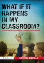 What If It Happens In My Classroom? - Preview