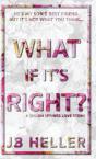 What If It'S Right? - Preview