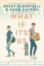 What If It'S Us - Preview
