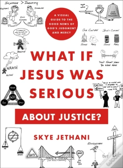 Capa do artigo What If Jesus Was Serious About Justice?