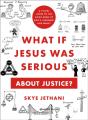 What If Jesus Was Serious About Justice? - Preview